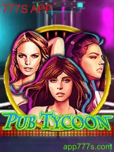 Explorando PubTycoon: O Novo Fenômeno dos Jogos Estilo 777S APP