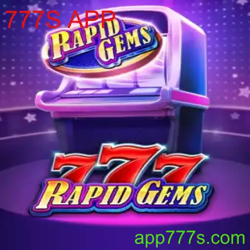 Descubra o Jogo RapidGems777 e a Emoção do 777S APP